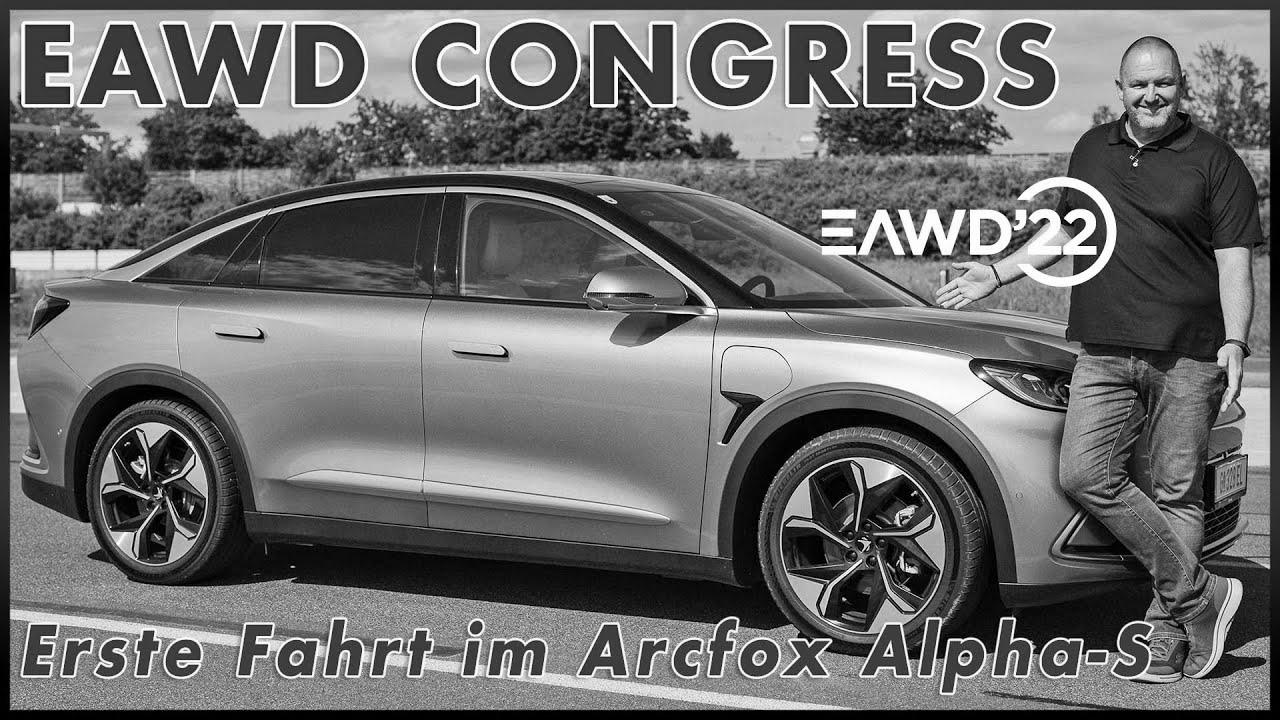 2022 Magna EAWD Congress & test drive in the Arcfox Alpha-s |  Take a look at Technik Allrad E-Auto Assessment German
