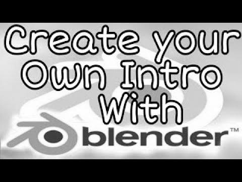 The right way to make your personal channel Intro with Blender – Video search engine marketing