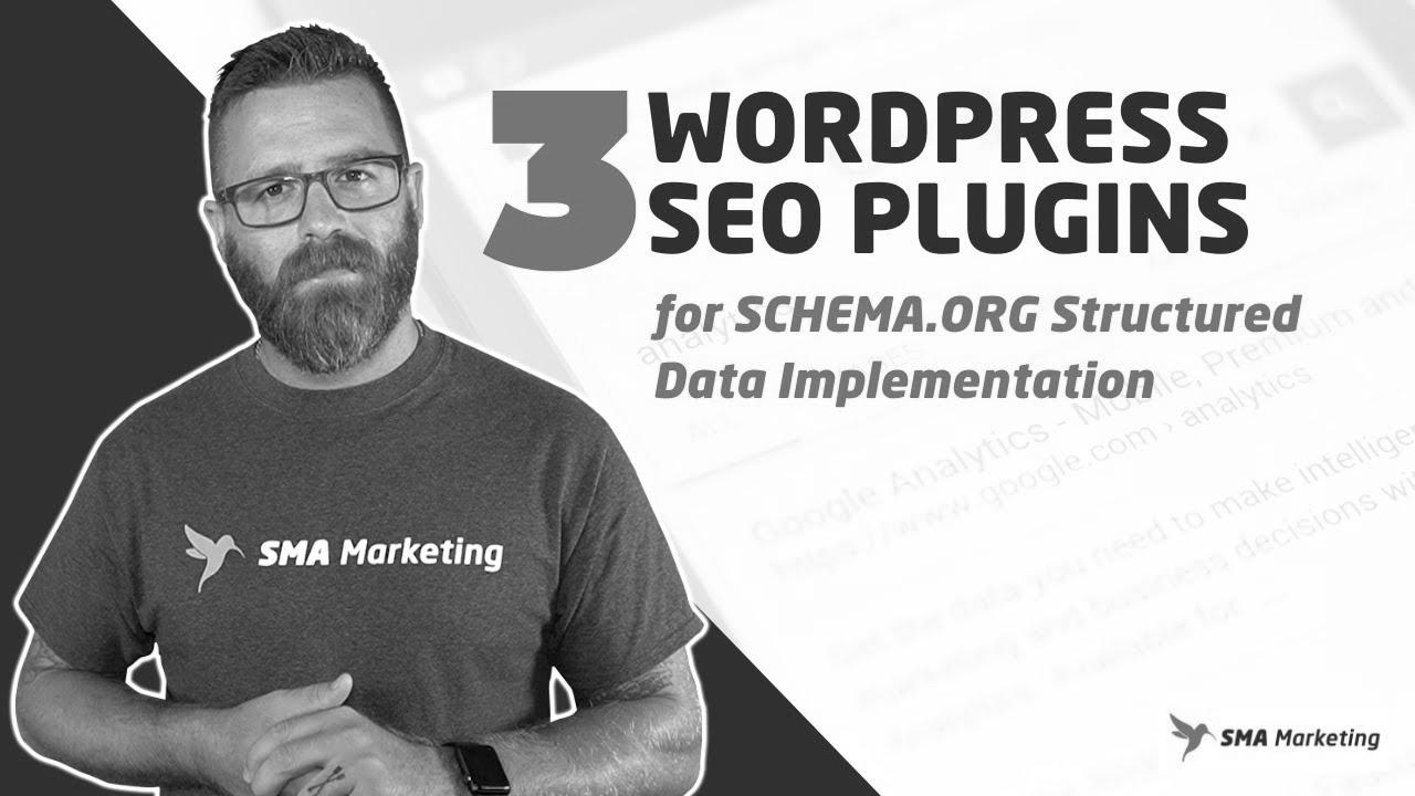 3 WordPress search engine optimisation Plugins for Schema.org Structured Information Implementation