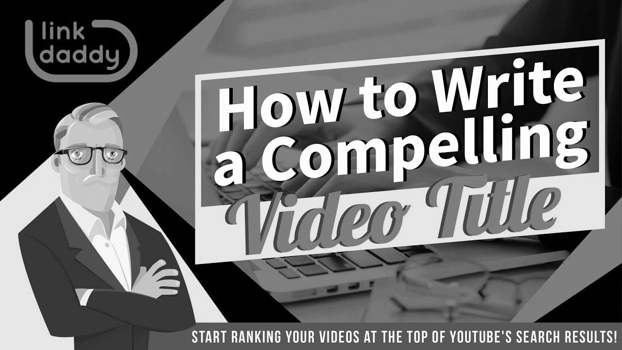 Video web optimization – The best way to Write a Compelling Video Title