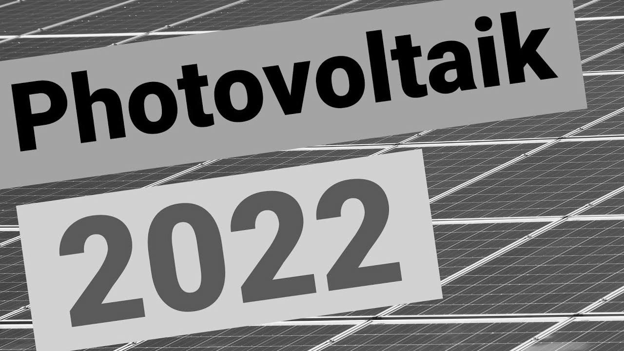 Photovoltaic market & expertise 2022: Build or wait?