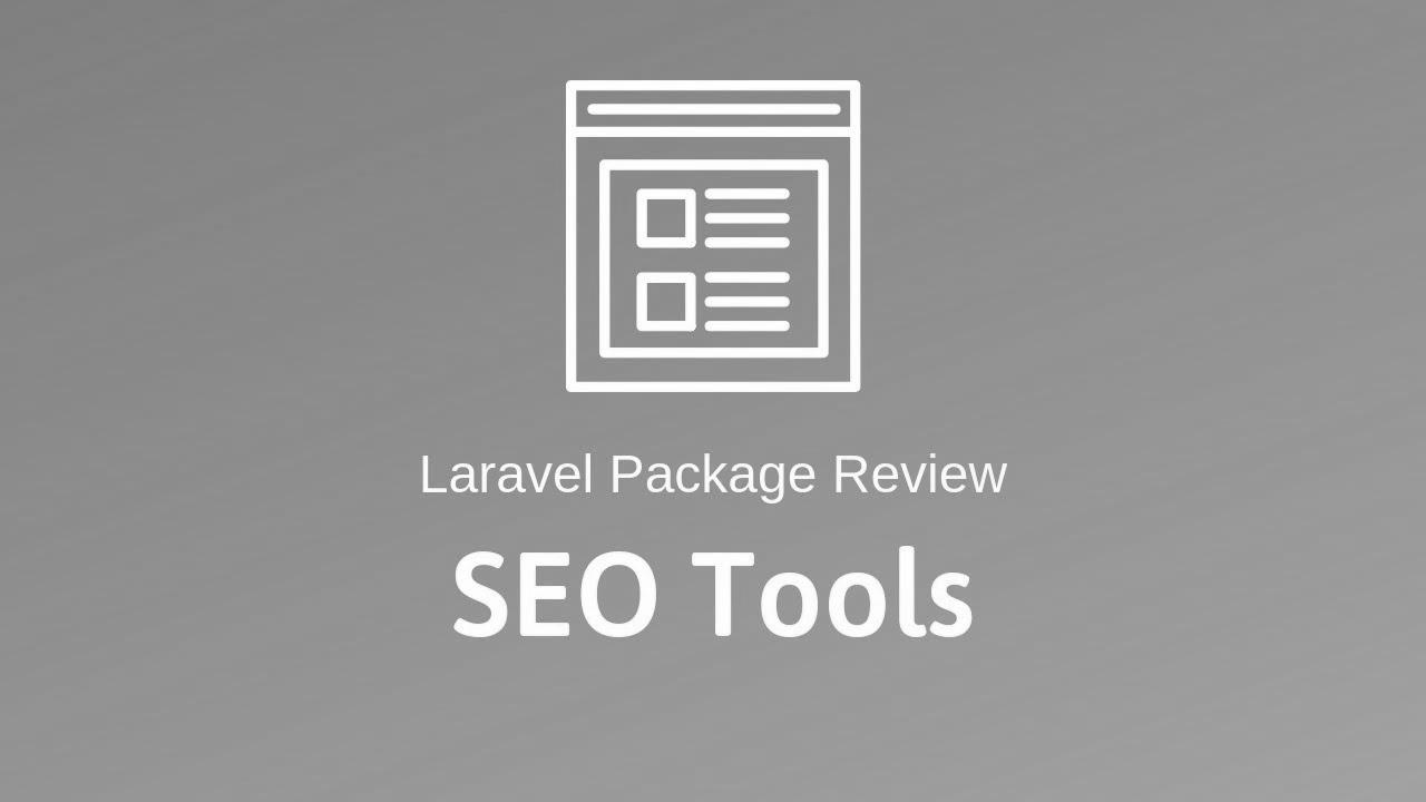 SEO Instruments: Laravel Bundle Overview