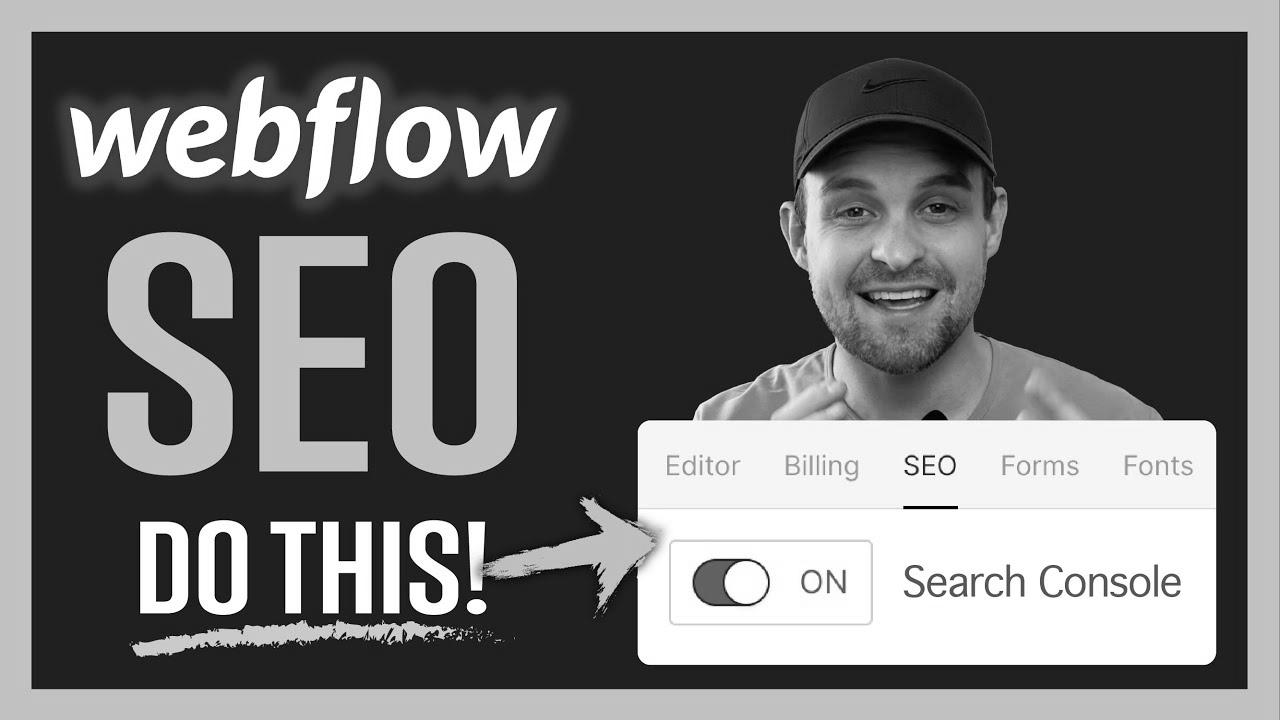 Do THIS for search engine optimization on Webflow Sites |  Step-by-step guide