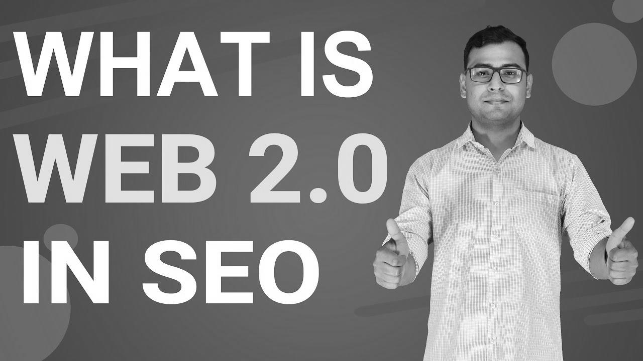 What’s Internet 2.0 |  Importance of Net 2.0 in search engine marketing (in Hindi)